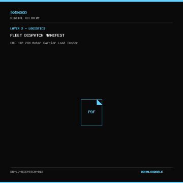 Fleet Dispatch Manifest - 905WOOD Digital Refinery Document